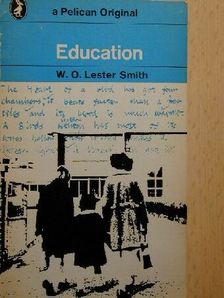 W. O. Lester Smith - Education [antikvár]