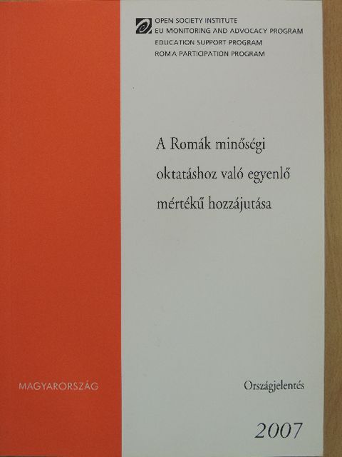 A Romák minőségi oktatáshoz való egyenlő mértékű hozzájutása [antikvár]