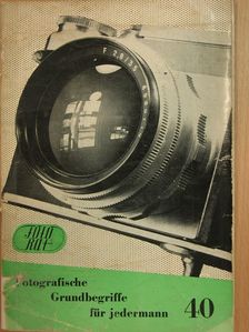 Herbert Franke - Fotografische Grundbegriffe für jedermann [antikvár]