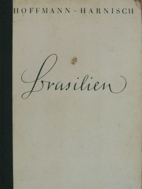 Wolfgang Hoffmann Harnisch - Brasilien (gótbetűs) [antikvár]