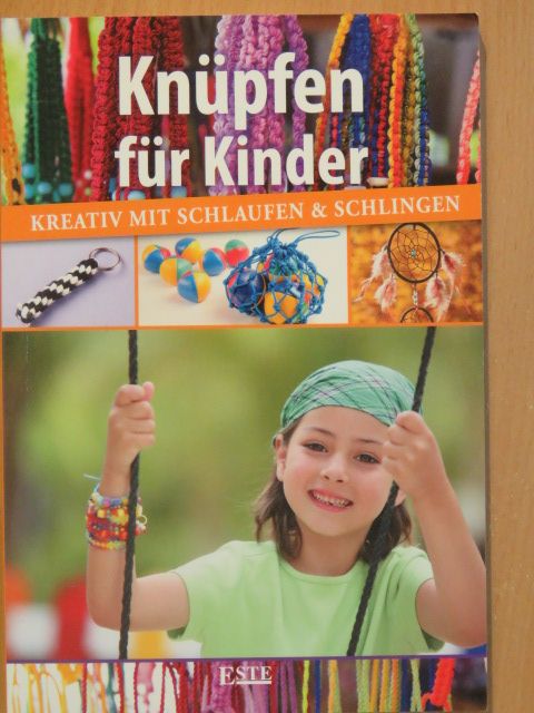 Karolin Küntzel - Knüpfen für Kinder [antikvár]