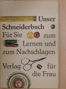 Antonie Janusch - Unser Schneiderbuch [antikvár]