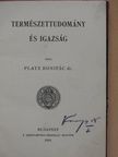 Dr. Platz Bonifác - Természettudomány és igazság [antikvár]