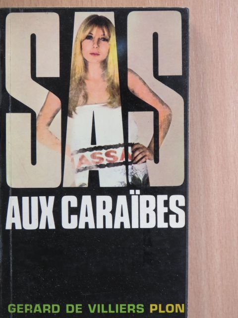 Gérard de Villiers - Aux Caraibes [antikvár]