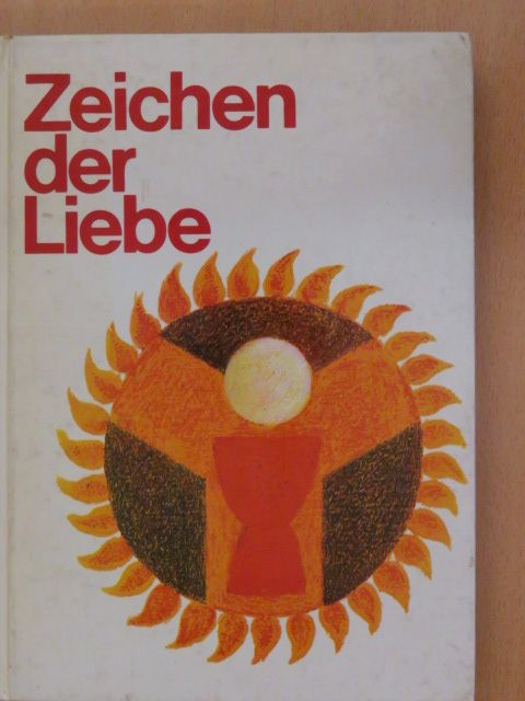 Zeichen der Liebe [antikvár]