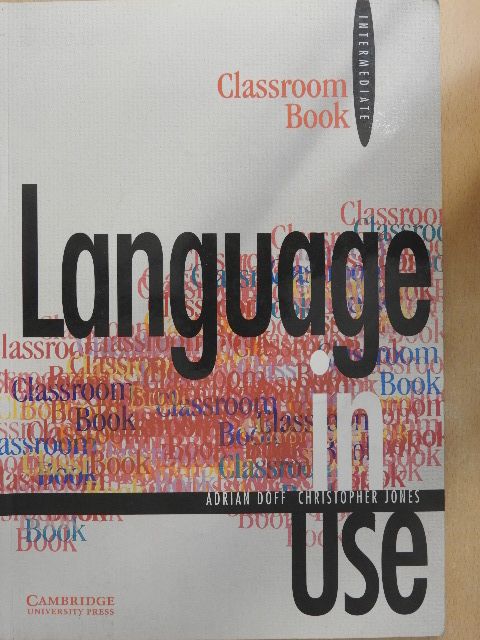 Adrian Doff - Language in use - Intermediate - Classroom book [antikvár]