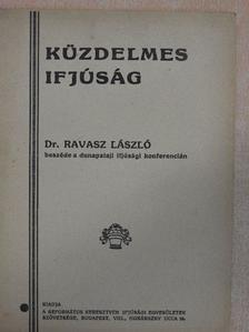 Dr. Ravasz László - Küzdelmes ifjúság [antikvár]