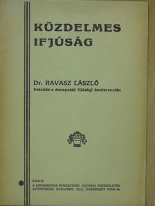 Dr. Ravasz László - Küzdelmes ifjúság [antikvár]