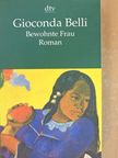 Gioconda Belli - Bewohnte Frau [antikvár]