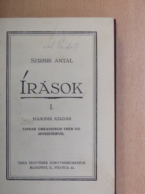 Szirbik Antal - Írások I-III. [antikvár]