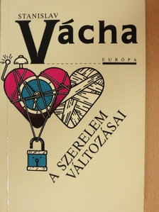 Stanislav Vácha - A szerelem változásai [antikvár]