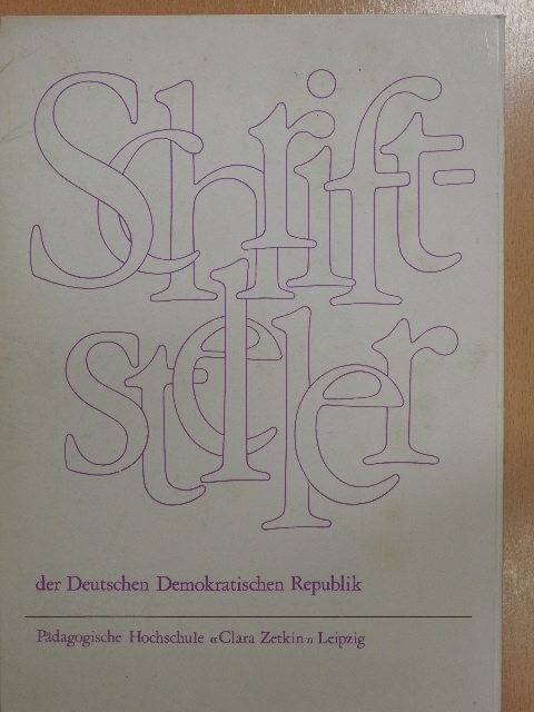 Schriftsteller der Deutschen Demokratischen Republik [antikvár]