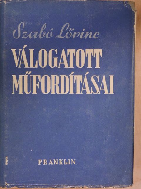 Ben Jonson - Szabó Lőrinc válogatott műfordításai [antikvár]