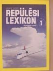Almási András - Repülési lexikon 1. (töredék) [antikvár]
