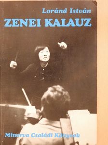 Loránd István - Zenei kalauz (dedikált példány) [antikvár]