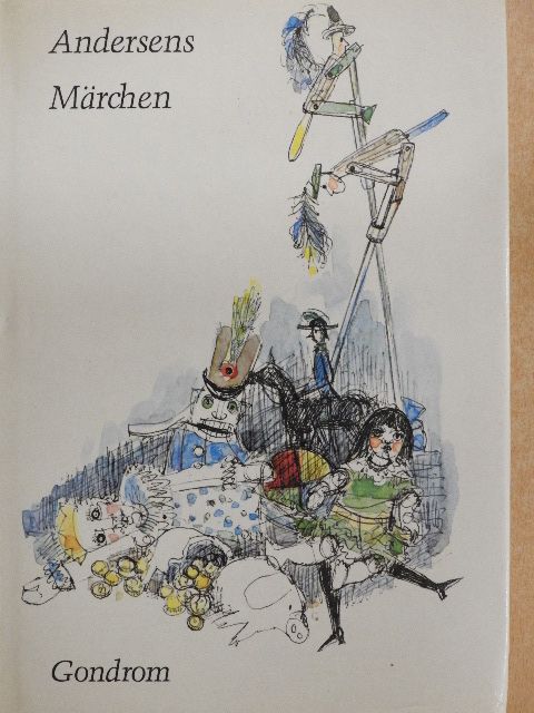 Hans Christian Andersen - Märchen und Historien [antikvár]
