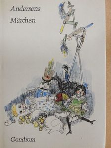 Hans Christian Andersen - Märchen und Historien [antikvár]