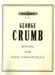 CRUMB, GEORGE - SONATA FOR SOLO VIOLONCELLO