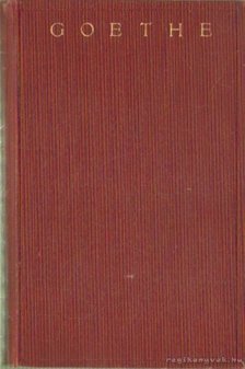 Schultz, Franz - Goethes Werke In sechzehn Bänden 1-4 egyben [antikvár]