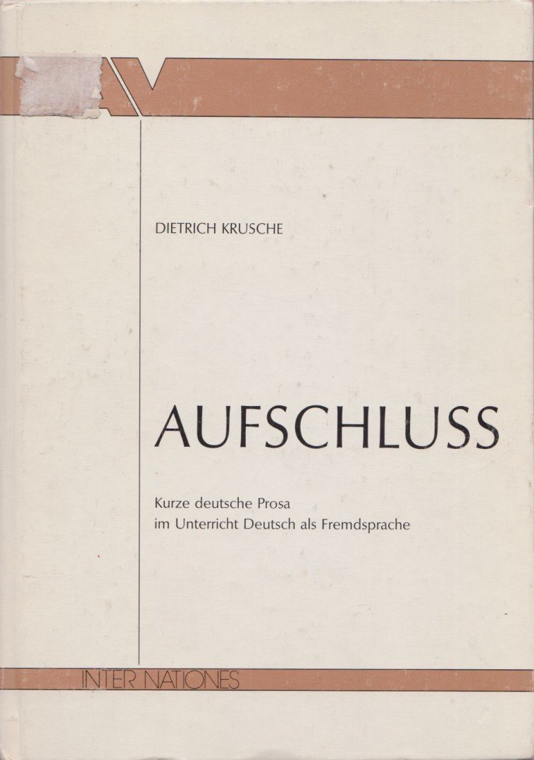 Dietrich Krusche - Aufschluss Teil I: Texte [antikvár]