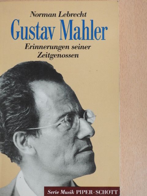 Norman Lebrecht - Gustav Mahler [antikvár]