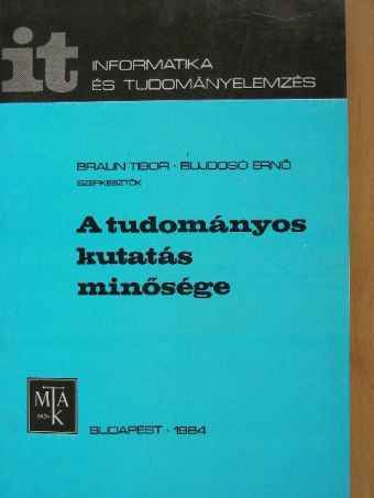 B. R. Martin - A tudományos kutatás minősége [antikvár]