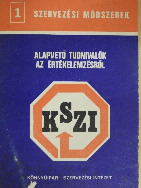 Alapvető tudnivalók az értékelemzésről [antikvár]