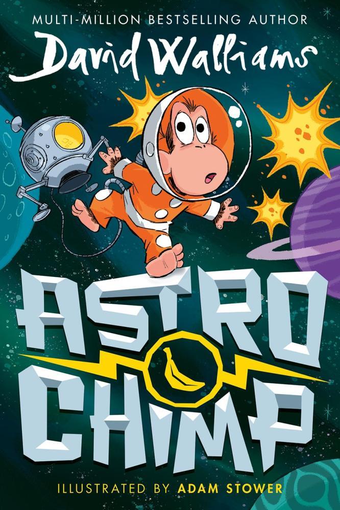 David Walliams - Astrochimp: New for 2024, a funny comic book space adventure