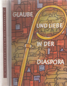 Gülden, Josef, Kiel, Elfride - Glaube und Liebe in der Diaspora [antikvár]