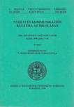 V. Raisz Rózsa, H. Varga Gyula - Nyelvi és kommunikációs kultúra az iskolában II. kötet [antikvár]