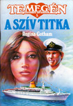 Regina Gotham - A szív titka [antikvár]