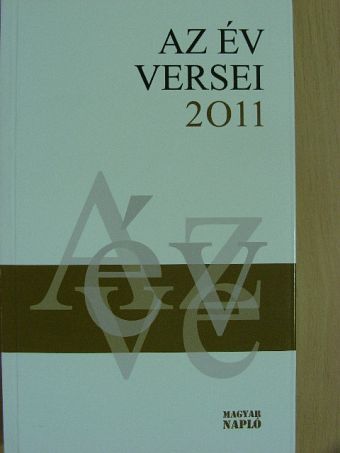 Ágh István - Az év versei 2011 [antikvár]