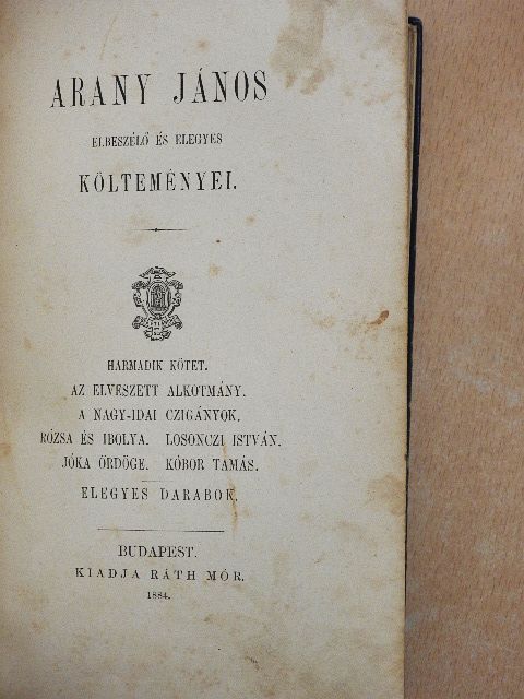 Arany János - Arany János elbeszélő és elegyes költeményei III. [antikvár]