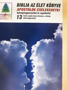Biblia az Élet Könyve: Apostolok cselekedetei [antikvár]