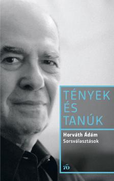 HORVÁTH ÁDÁM - Sorsválasztások [eKönyv: epub, mobi]