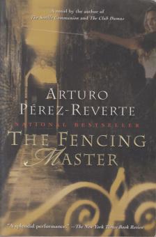 Arturo Pérez-Reverte - The Fencing Master [antikvár]