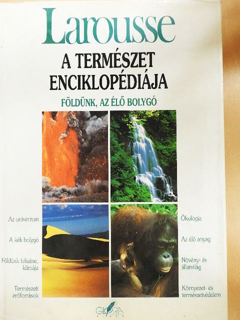 Gérard Beltrado - Larousse - A természet enciklopédiája [antikvár]