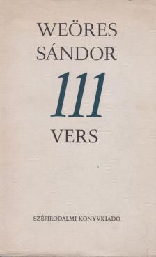 WEÖRES SÁNDOR - 111 vers [antikvár]