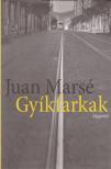 Juan Marsé - Gyíkfarkak [antikvár]