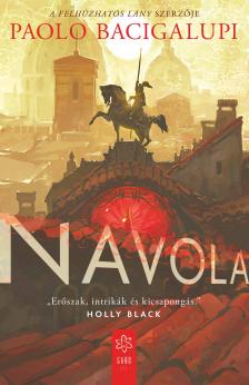 Paolo Bacigalupi - Navola