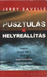 Jerry Savelle - Pusztulás és helyreállítás [antikvár]