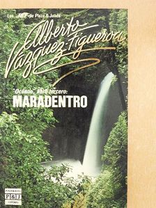 Alberto Vázquez-Figueroa - Océano 3. - Maradentro [antikvár]
