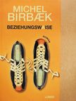 Michel Birbaek - Beziehungswaise [antikvár]