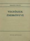 Ádám László - Vegyészek zsebkönyve [antikvár]