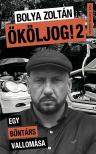 Bolya Zoltán - Ököljog! 2. [szépséghibás]