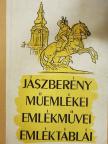 Sáros András - Jászberény műemlékei, emlékművei, emléktáblái [antikvár]