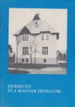 Keresztesné Vásárhelyi Ilona - Debrecen és a magyar irodalom [antikvár]