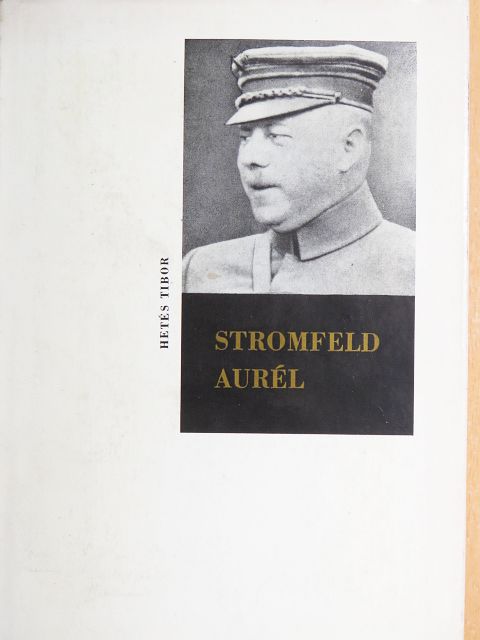 Hetés Tibor - Stromfeld Aurél [antikvár]