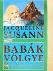 Jacqueline Susann - Babák völgye [antikvár]
