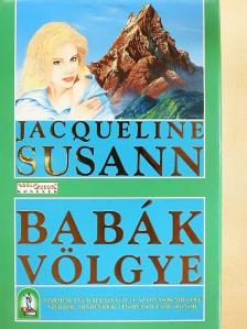 Jacqueline Susann - Babák völgye [antikvár]